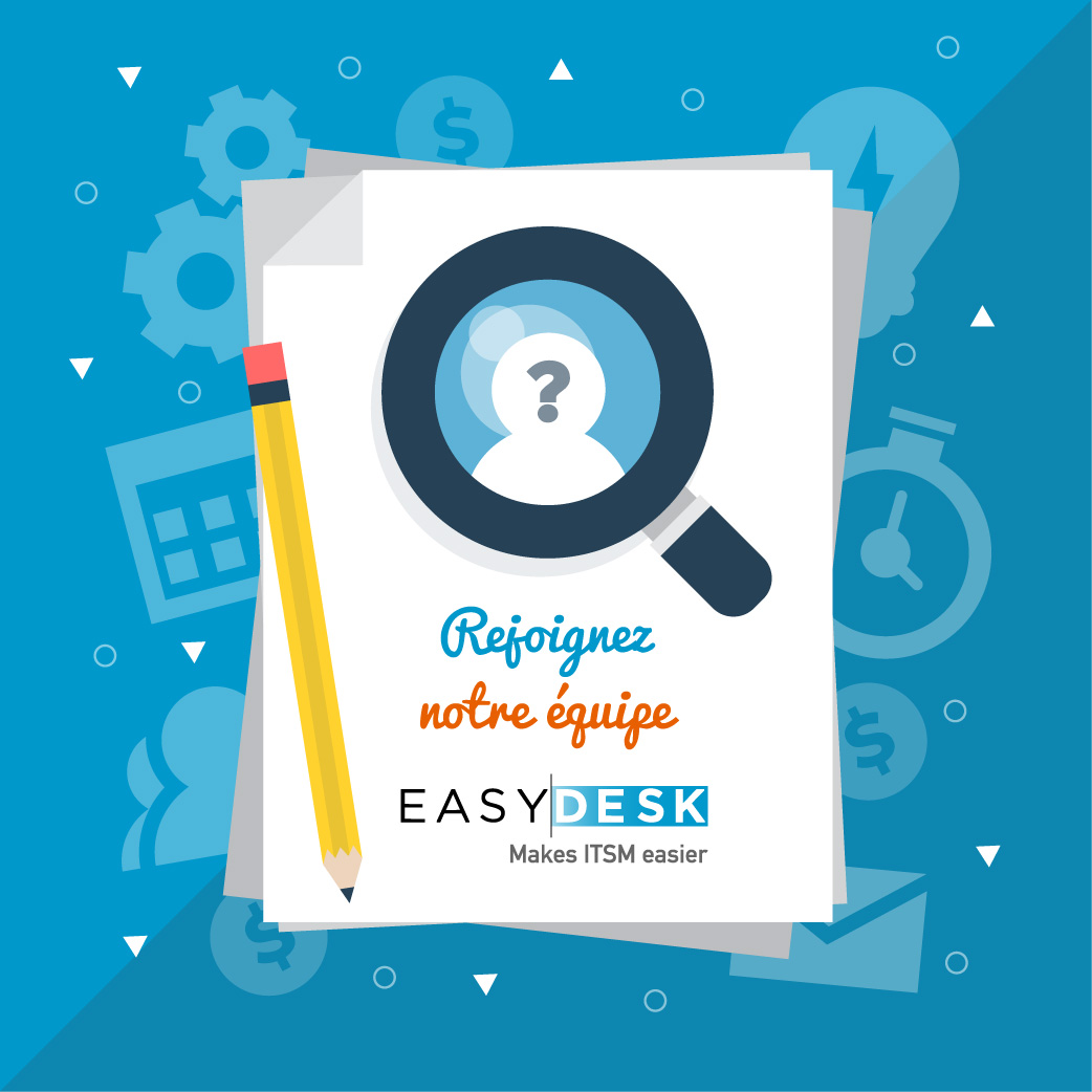 RECRUTEMENT-EASYDESK - EASYDESK