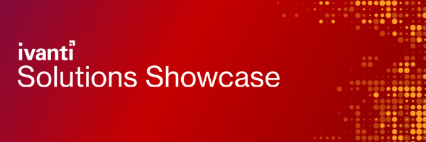 IVANTI-SOLUTIONS-SHOWCASE