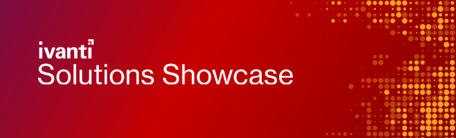 IVANTI-SOLUTIONS-SHOWCASE